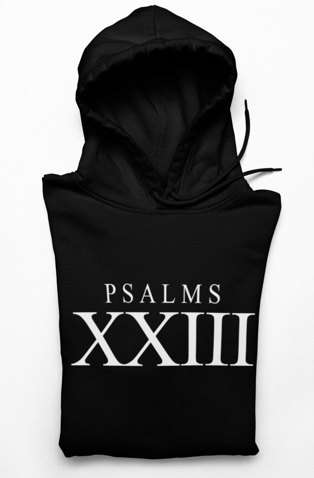 PSALMS XXIII Hoodie